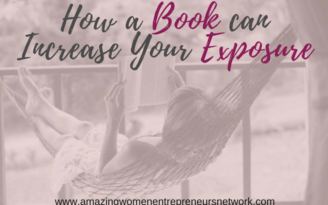 How a Book can Increase Your Exposure